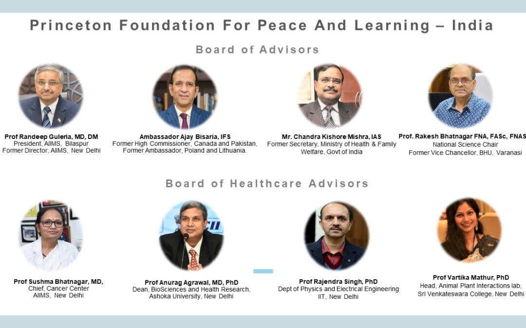 Princeton Foundation Establishes Its First International Chapter in India under an Illustrious Board of Advisors.
